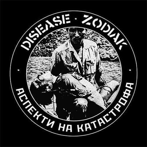 DISEASE : ZODIAK / SPLIT (7")