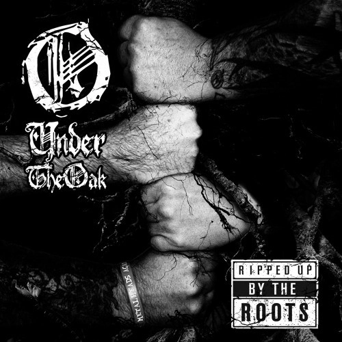 UNDER THE OAK / アンダー・ザ・オーク / リップド･アップ･バイ･ザ･ルーツ＜直輸入盤国内仕様＞ / RIPPED UP BY THE ROOTS
