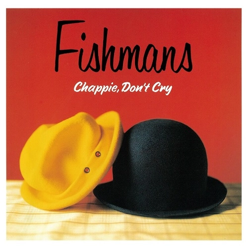 Fishmans / フィッシュマンズ / Chappie, Don't Cry（LP）