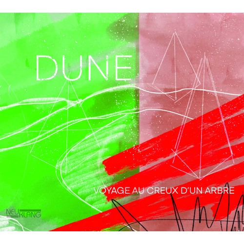 DUNE(JAZZ) / VOYAGE AU CREUX D'UN ARBRE