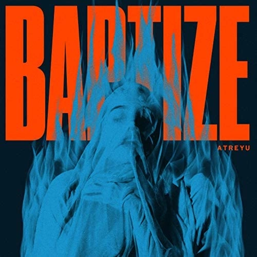 ATREYU / アトレイユ / BAPTIZE