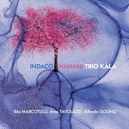 TRIO KALA / INDACO HANAMI