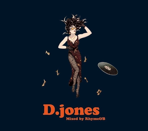 RHYME&B (ex. RHYME BOYA) / D.jones