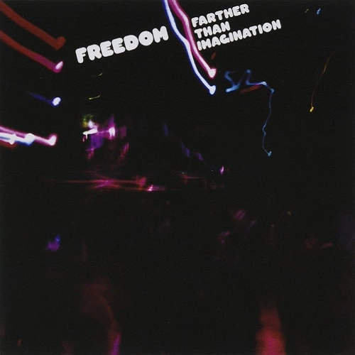 FREEDOM (SOUL) / フリーダム / ファーザー・ザン・イマジネイション