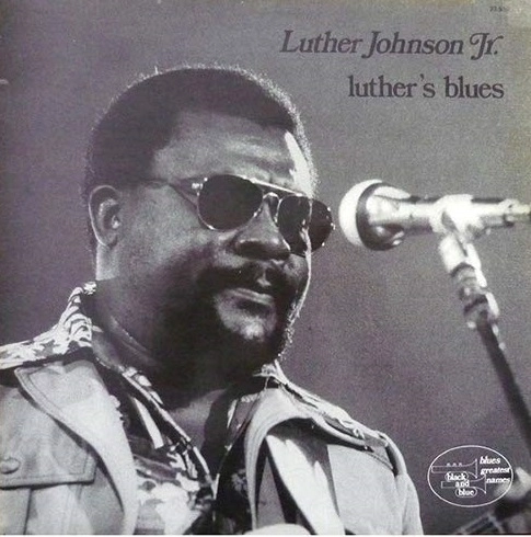 LUTHER JOHNSON / ルーサー・ジョンソン / ルーサーズ・ブルース