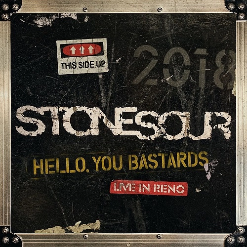 STONE SOUR / ストーン・サワー / ハロー、ユー・バスターズ:ライヴ・イン・リノ