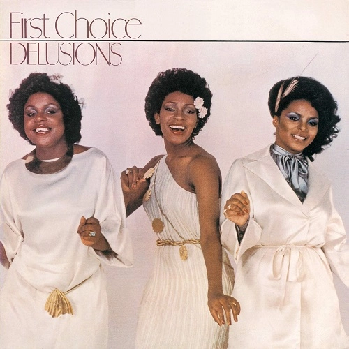FIRST CHOICE / ファースト・チョイス / デリュージョンズ +5