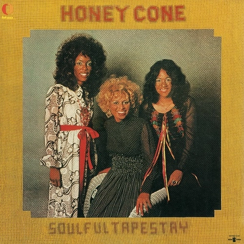 HONEY CONE / ハニー・コーン / ソウルフル・タペストリー