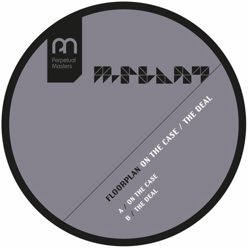 FLOORPLAN AKA ROBERT HOOD   / フロアプラン / ON THE CASE / THE DEAL