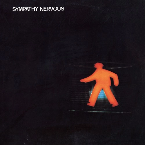 SYMPATHY NERVOUS / シンパシー・ナーバス / SYMPATHY NERVOUS