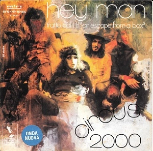 CIRCUS 2000 / HEY MAN