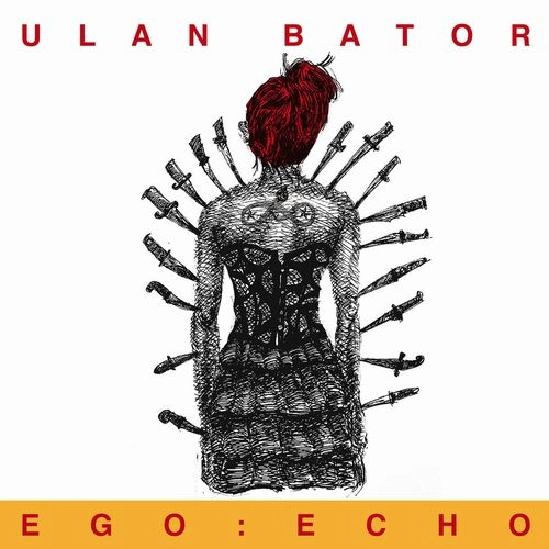 ULAN BATOR / EGO: ECHO (2LP) / EGO: ECHO