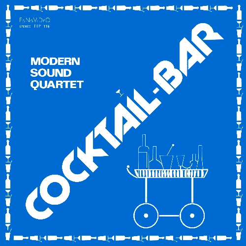 MODERN SOUND QUARTET / モダン・サウンド・カルテット / COCKTAIL BAR