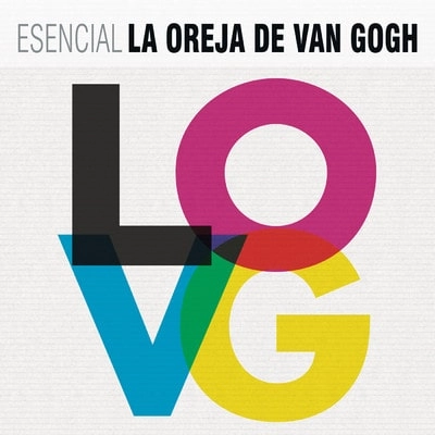LA OREJA DE VAN GOGH / ラ・オレハ・デ・ヴァン・ゴッホ / ESENCIAL LA OREJA DE VAN GOGH