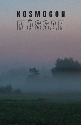 KOSMOGON / MASSAN (CASSETTE) / MASSAN