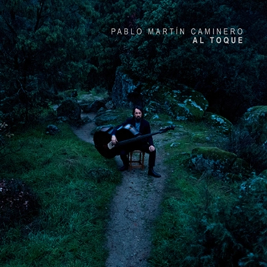 PABLO MARTIN-CAMINERO / AL TOQUE