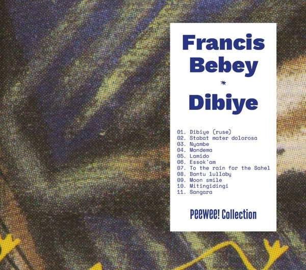 FRANCIS BEBEY / フランシス・ベベイ / DIBIYE (NEW EDITION + BONUS TRACKS)
