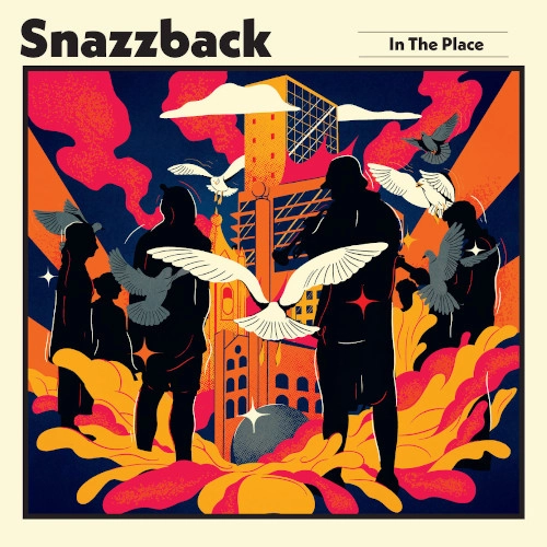 SNAZZBACK / スナズバック / IN THE PLACE