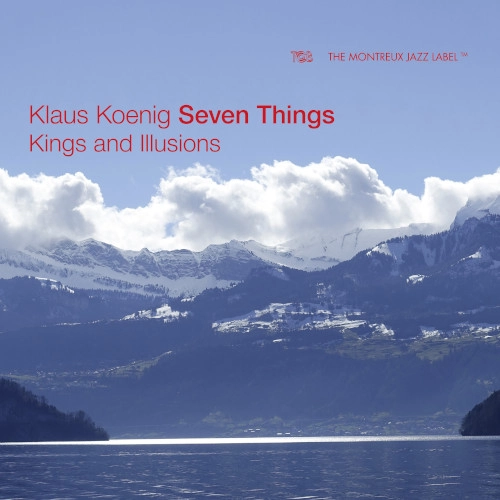 KLAUS KOENIG / クラウス・ケーニヒ / KINGS AND ILLUSIONS