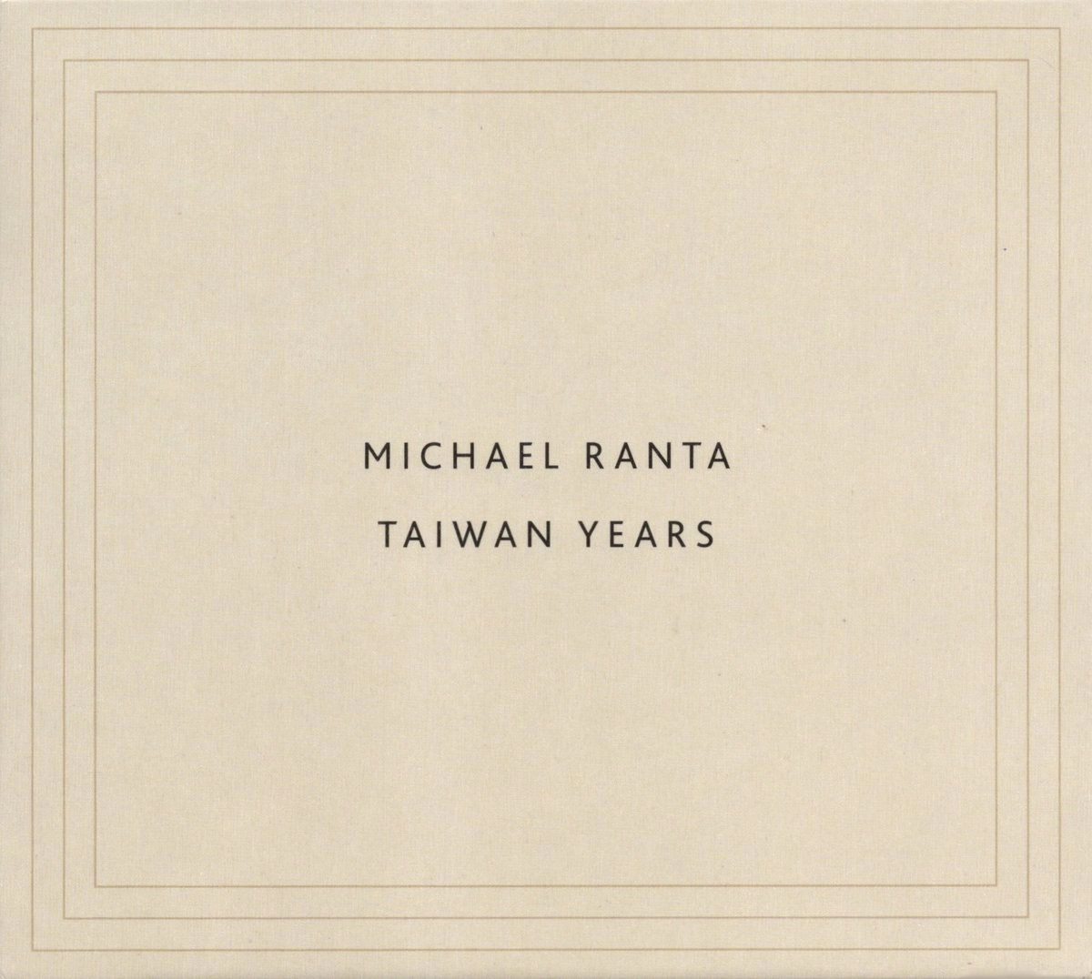 MICHAEL RANTA / TAIWAN YEARS (CD)