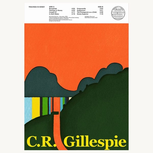 C.R. GILLESPIE / C.R. ガレスピー / TRACINGS IN HONEY (LP)
