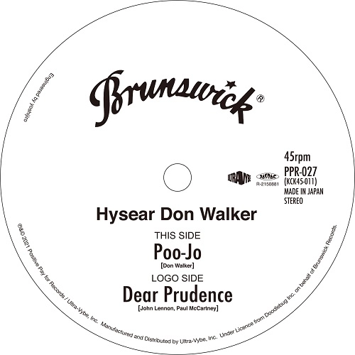 HYSEAR DON WALKER / ハイゼア・ドン・ウォーカー / POO-JO / DEAR PRUDENCE