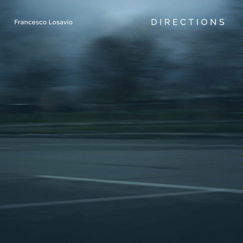 FRANCESCO LOSAVIO / DIRECTIONS