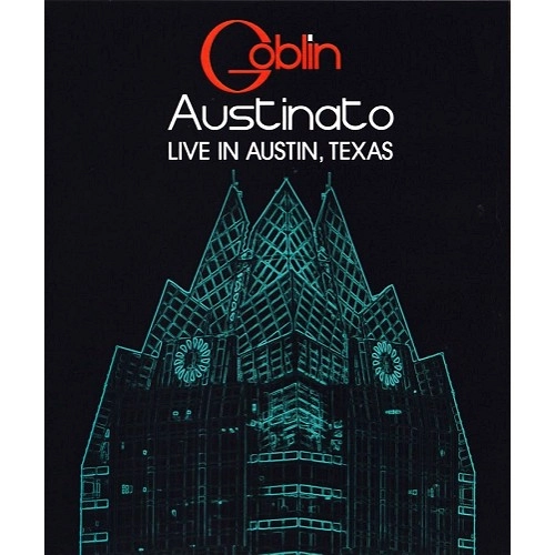 GOBLIN / ゴブリン / AUSTINATO: LIVE IN AUSTIN TEXAS