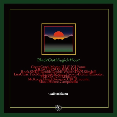 V.A.(SauRasBeing presents) / Black Out Magick Hour