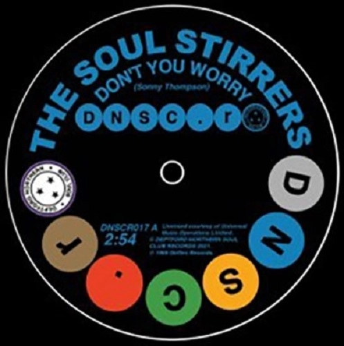 SOUL STIRRERS / SPINNERS / DON'T YOU WORRY / MEMORIES OF HER LOVE KEEP HAUNTING ME