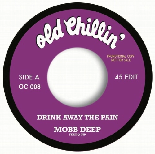 MOBB DEEP / DRINK AWAY THE PAIN b/w GIVE UP THE GOODS
