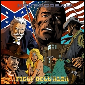 NEVERDREAM / FIGLI DELL'ALBA