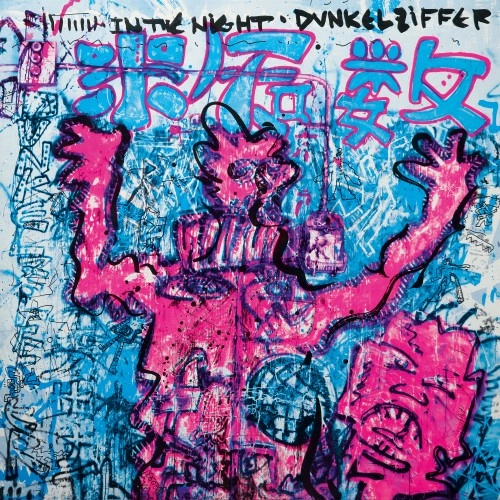 DUNKELZIFFER / ドンクルツイッファー / IN THE NIGHT: 180 LIMITED VINYL