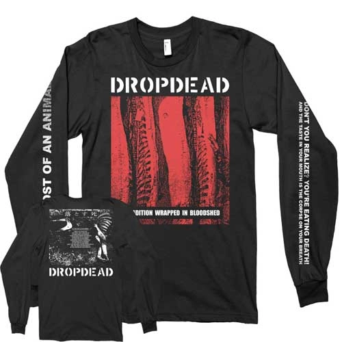 DROPDEAD / ドロップデッド / L/A TRADITION WRAPPED IN BLOODSHED LONGSLEEVE