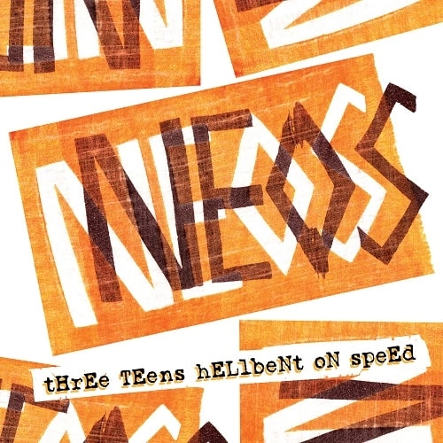 NEOS (PUNK) / ネオス / THREE TEENS HELLBENT ON SPEED (1979-83) (LP)