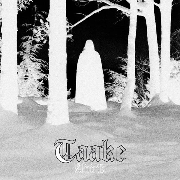 TAAKE / トーケ / AVVIK