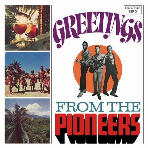 PIONEERS / ザ・パイオニアーズ / GREETINGS FROM THE PIONEERS