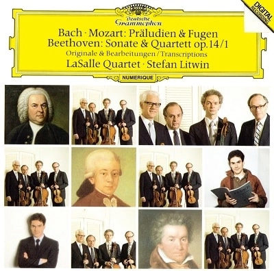 LASALLE QUARTETT / ラサール弦楽四重奏団 / ラスト･アルバム / バッハ、モーツァルト & ベートーヴェン編曲集