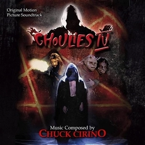 CHUCK CIRINO / チャック・シリノ / GHOULIES 4
