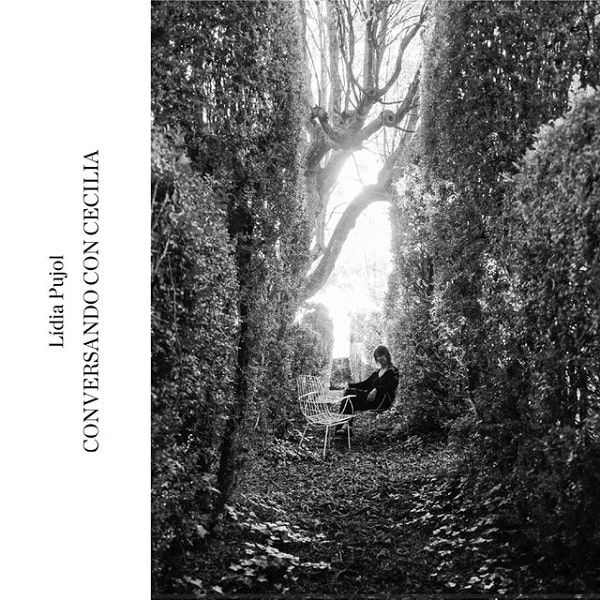 LIDIA PUJOL / リディア・プホル / CONVERSANDO CON CECILIA