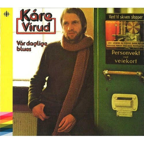 KARE VIRUD / VAR DAGLIGE BLUES