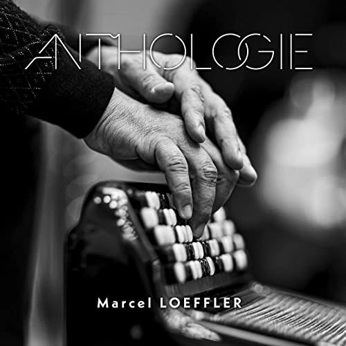 MARCEL LOEFFLER / マルセル・ロフラー / ANTHOLOGIE