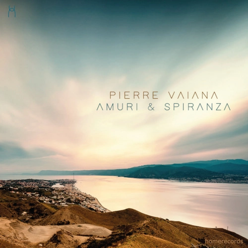 PIERRE VAIANA / AMURI & SPIRANZA