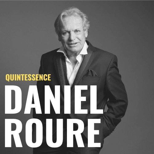DANIEL ROURE / ダニエル・ルール / QUINTESSENCE