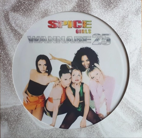 SPICE GIRLS / スパイス・ガールズ / WANNABE 25TH ANNIVERSARY