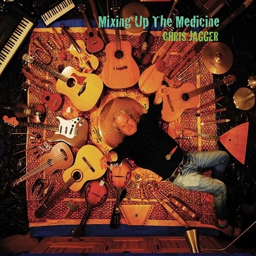 CHRIS JAGGER / クリス・ジャガー / MIXING UP THE MEDICINE