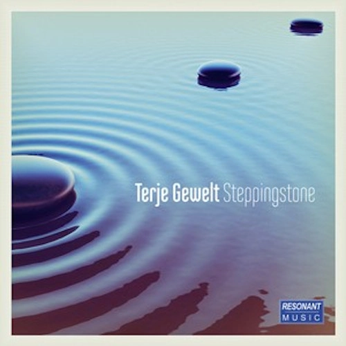 TERJE GEWELT / テリエ・ゲウェルト / ステッピングストーン 