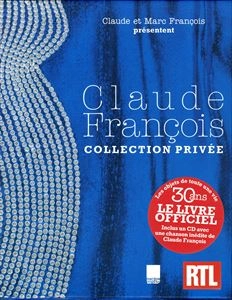 CLAUDE FRANCOIS / クロード・フランソワ / CLAUDE FRANCOIS COLLECTION PRIVEE