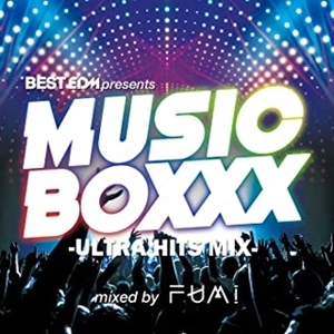 FUMI / MUSIC BOXXX mixed by FUMI