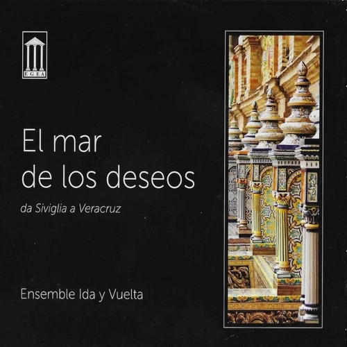 ENSEMBLE IDA Y VUELTA / EL MAR DE LOS DESEOS